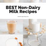 A collage with photos of different types of non-dairy milk.
