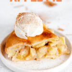 Photo of a slice of vegan apple pie with the words vegan apple pie