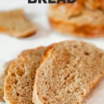 Photo of some slices of vegan bread with the words vegan bread