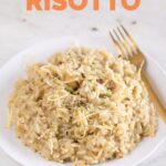 Photo of a dish of vegan risotto topped with herbs and vegan cheese with a heading