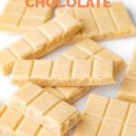 Photo of some vegan white chocolate with the words vegan white chocolate